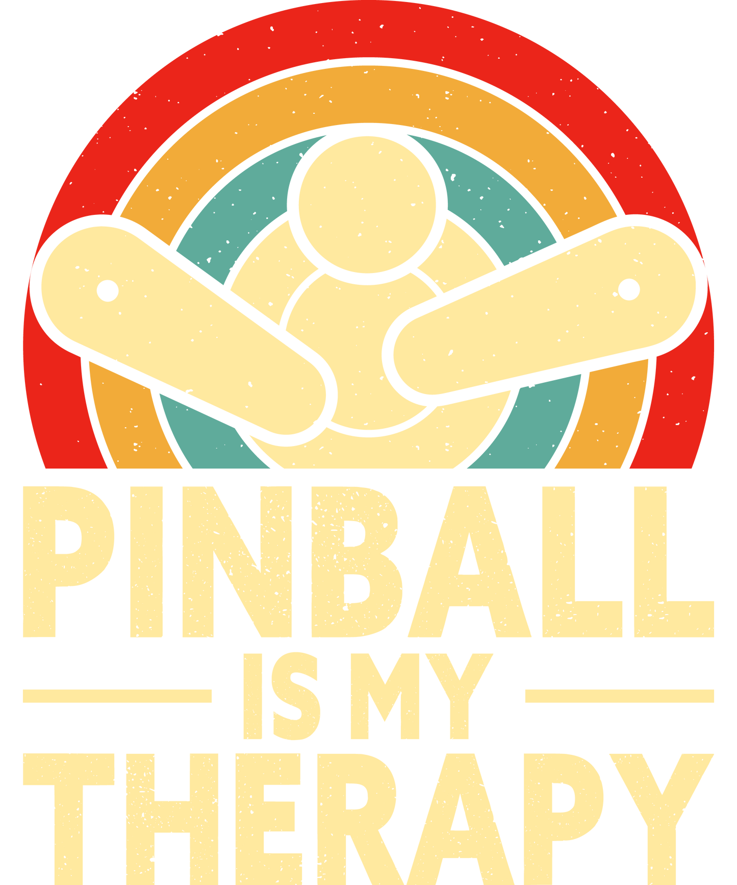 T-shirt Retro Style Pinball is my therapy